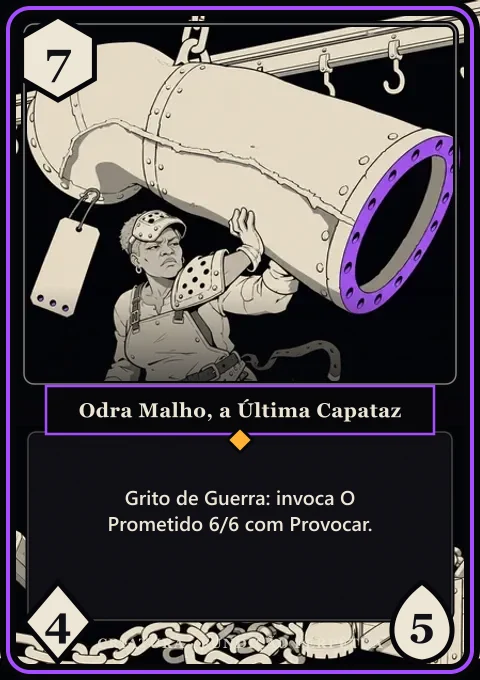 Odra Malho, a Última Capataz